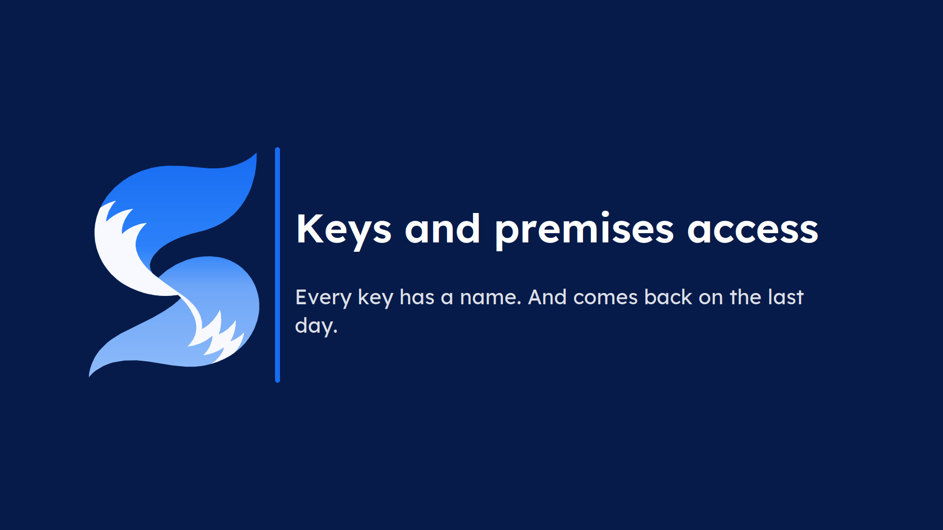 Video : Keys and premises access