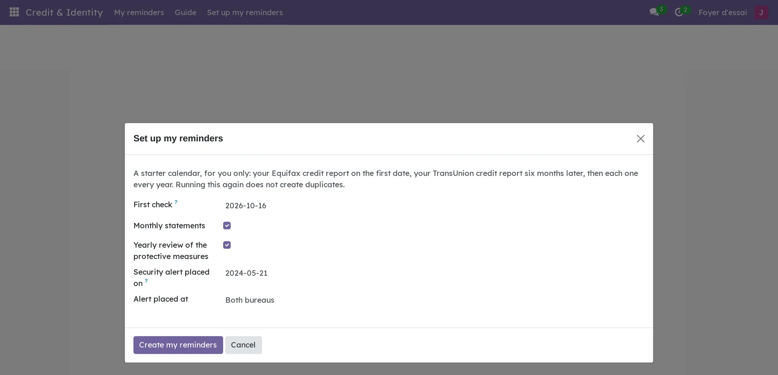 Set up my reminders dialog: first check, monthly statements and yearly review checked, alert date and bureaus, Create my reminders button