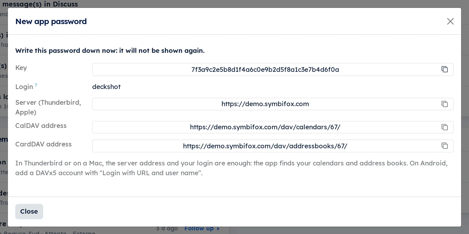 Finished dialog: fictitious key, login, server address, CalDAV and CardDAV addresses, each with its copy button