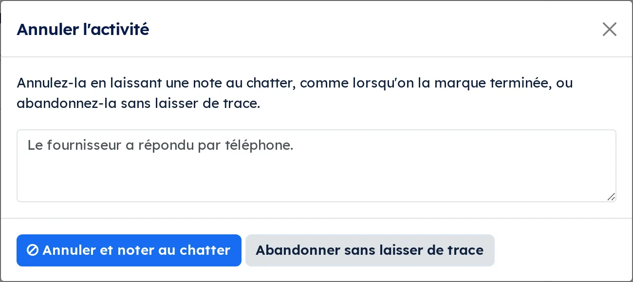 The Cancel the activity window: Reason (optional) filled in, Cancel and log a note and Discard without a trace buttons