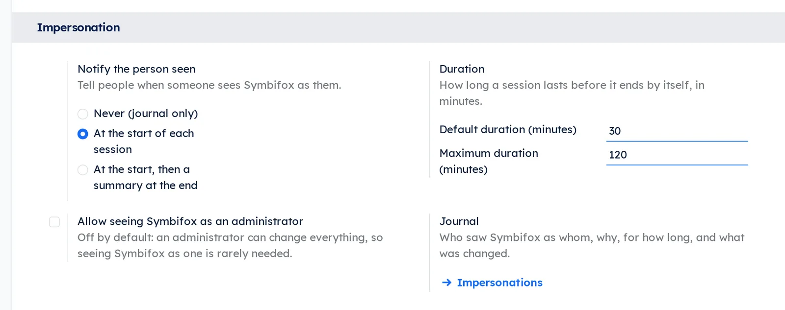 Impersonation settings block: notice to the person seen, default and maximum durations, access to administrators and the link to the journal