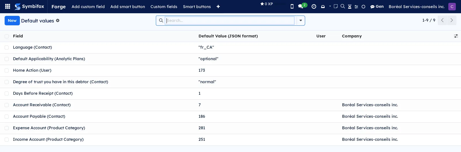 List of the demo's default values, with the target field, value, user and company