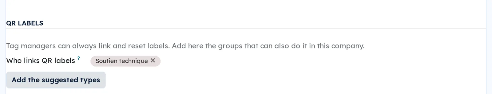 QR labels block of the settings: the Soutien technique group allowed to link and the Add the suggested types button