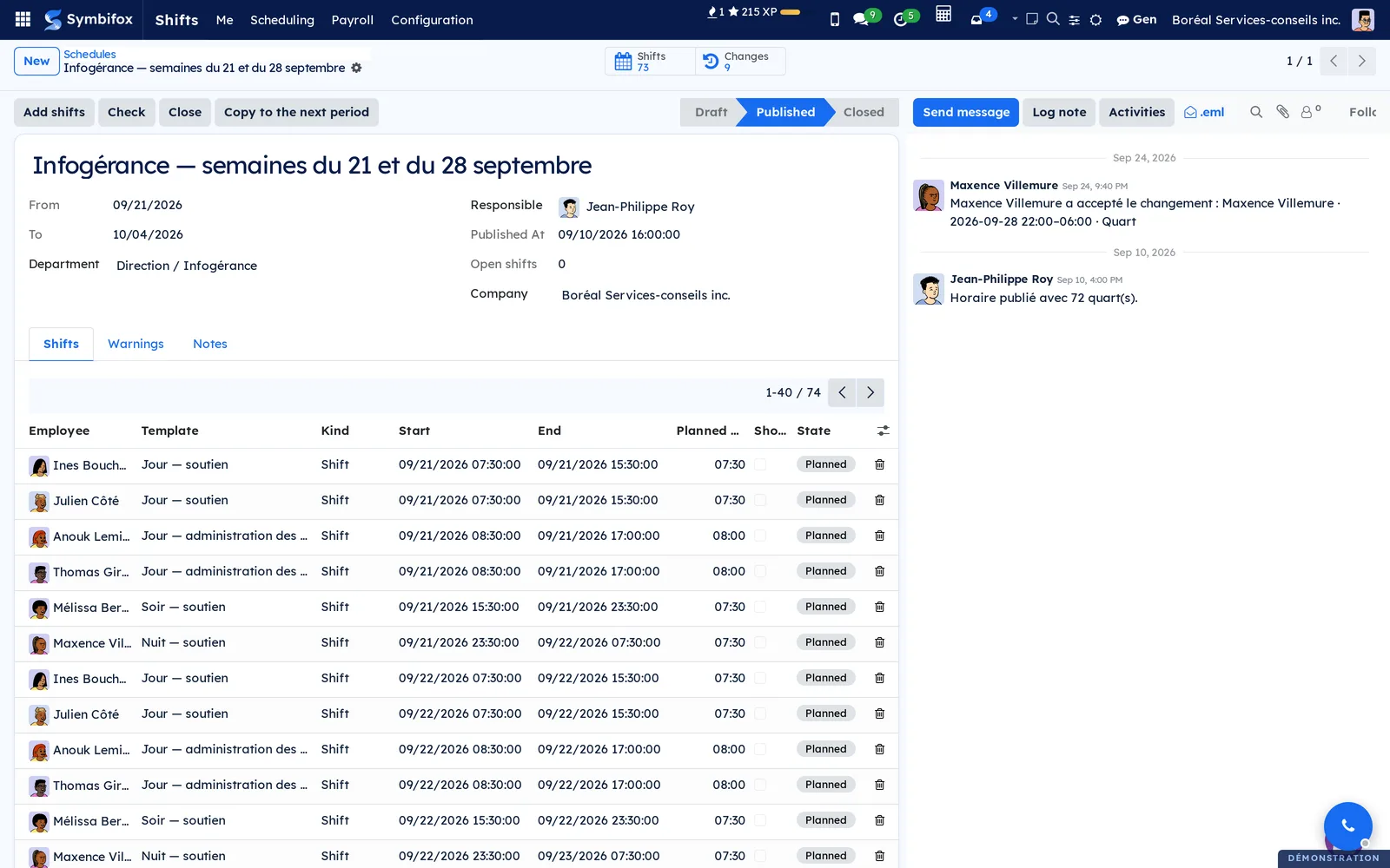 Published schedule for the weeks of September 21 and 28: 74 shifts, 9 changes, published on September 10 by Jean-Philippe Roy, and in the chatter Maxence Villemure accepting a change