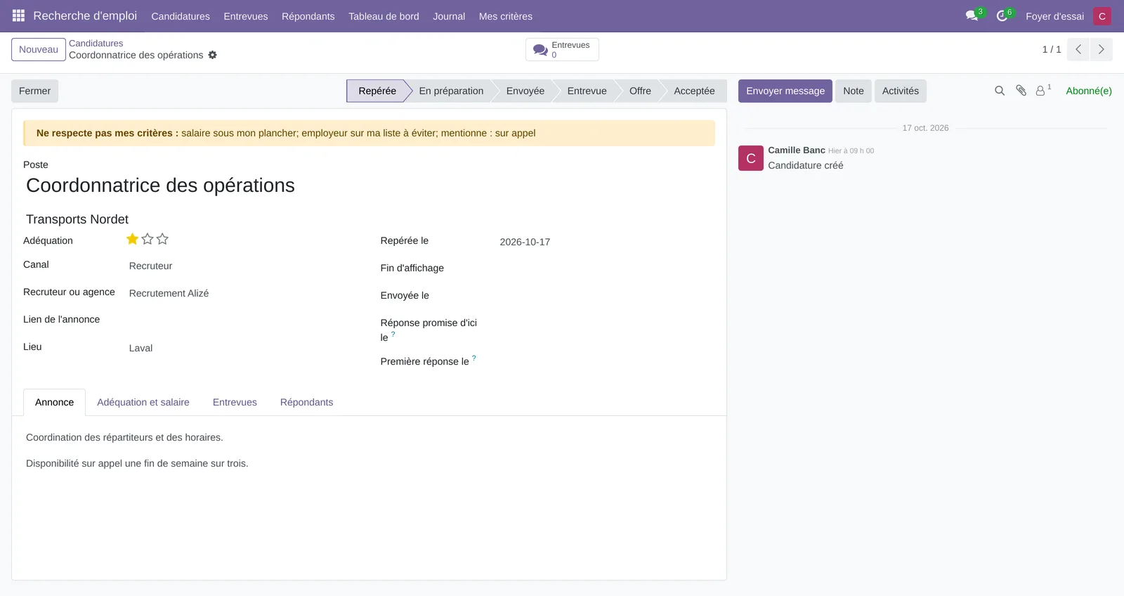 Candidature signalée : salaire sous mon plancher, employeur sur ma liste à éviter, mentionne : sur appel