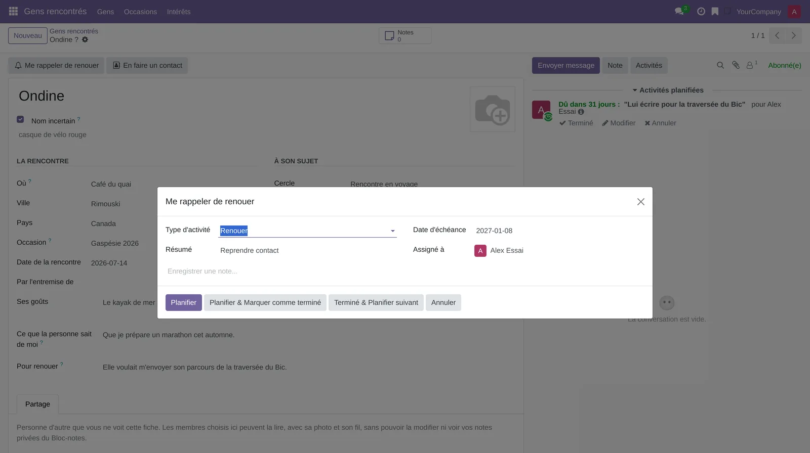 Fenêtre Me rappeler de renouer : type d'activité Renouer, résumé Reprendre contact, date d'échéance à trois mois, assignée à soi