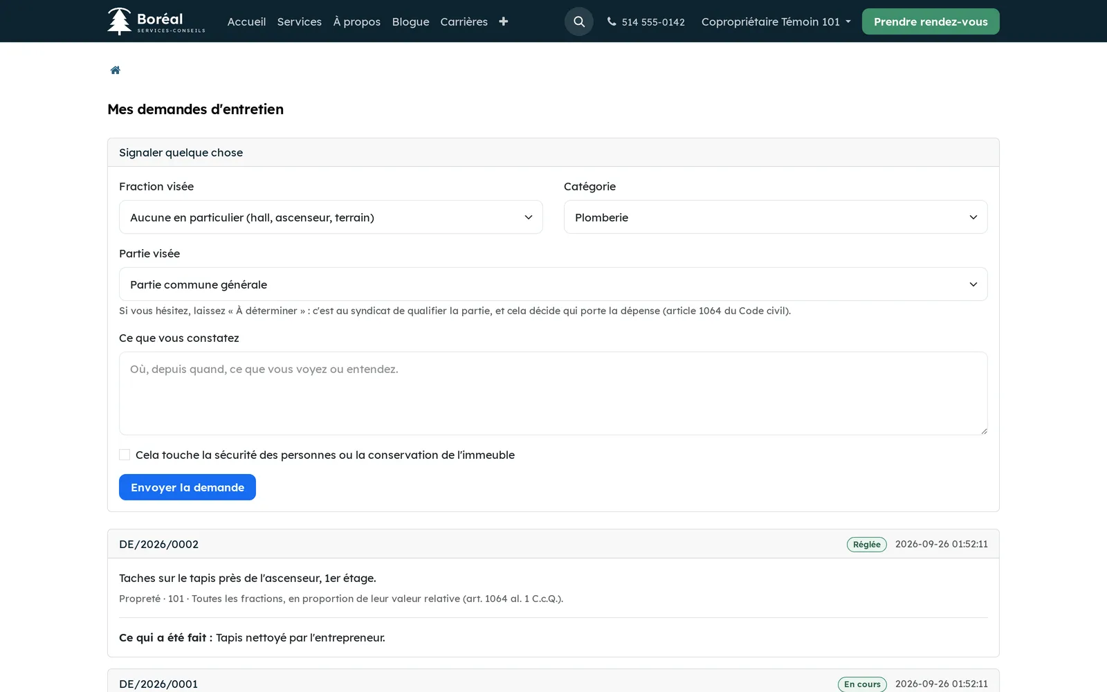 Page Mes demandes d'entretien : formulaire Signaler quelque chose, et demande réglée avec ce qui a été fait