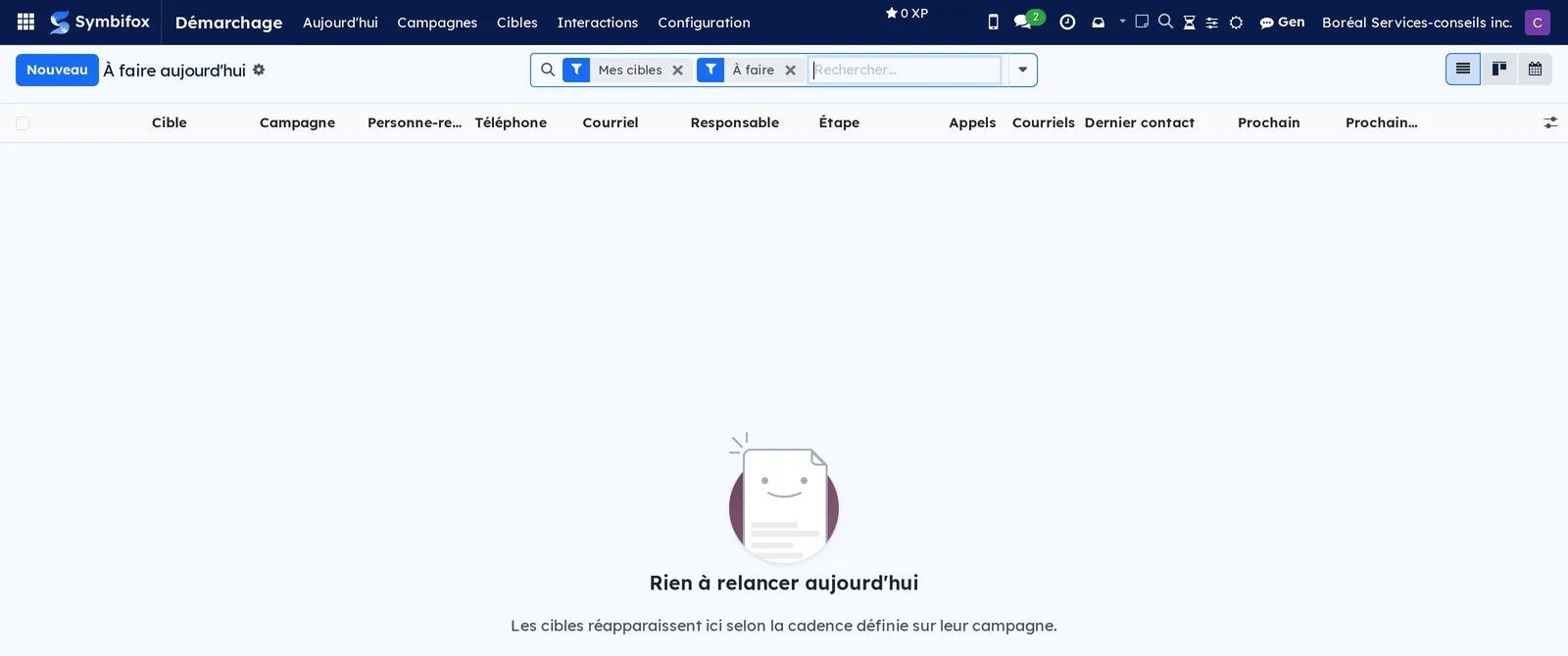 Liste À faire aujourd'hui, filtres Mes cibles et À faire, vide sur la démo avec l'aide Rien à relancer aujourd'hui