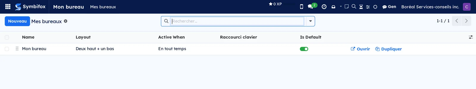 Liste Mes bureaux de la démo : un bureau nommé Mon bureau, en mise en page Deux haut + un bas, actif en tout temps, avec les boutons Ouvrir et Dupliquer
