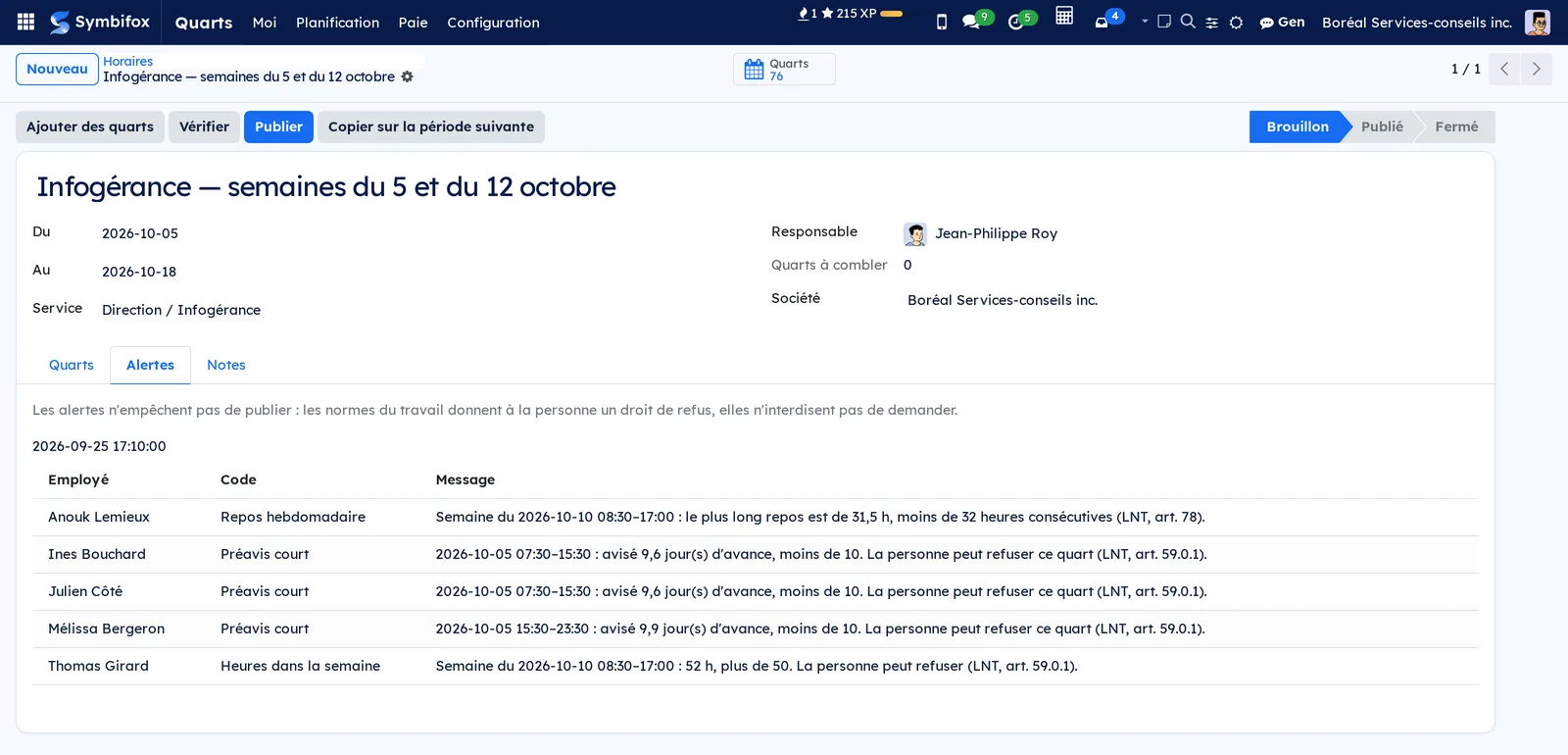 Horaire brouillon des semaines du 5 et du 12 octobre, onglet Alertes : repos hebdomadaire de 31,5 h pour Anouk Lemieux, préavis court de 9,6 jours pour trois personnes, 52 h dans la semaine pour Thomas Girard